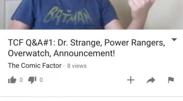 TCF Q&A #1: Dr. Strange, Power Rangers, Overwatch, Announcement!